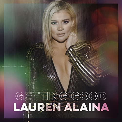 ALAINA LAUREN - GETTING GOOD [CD]