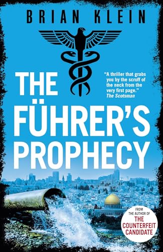 The FÃƒÂ¼hrerÃ¢â‚¬â„¢s Prophecy