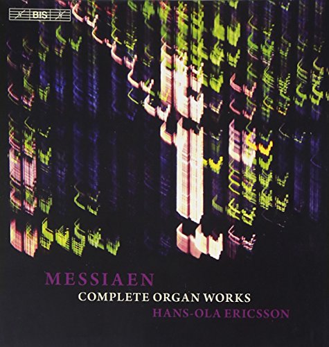 Hans-ola Ericsson - Messiaen: Complete Organ Works [CD]
