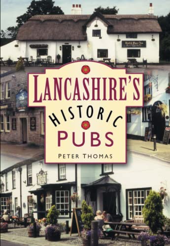 Lancashire's Historic Pubs