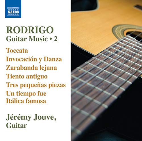 Jeremy Jouve - Rodrigo: Guitar Music Vol 2 [Jeremy Jouve] [Naxos: 8572984] [CD]