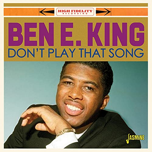 Ben E. King - Don't Play That Song [CD]