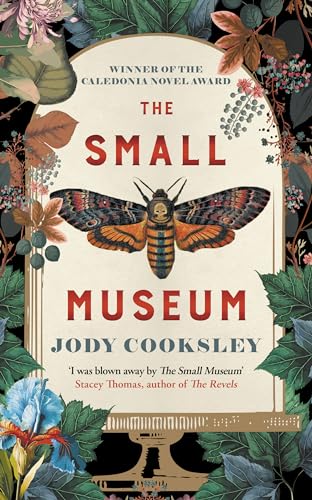 The Small Museum : A chilling historical mystery set against the gothic backdrop of Victorian London