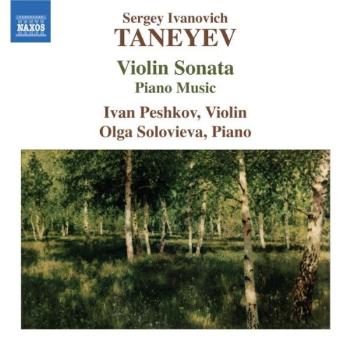 Peshkovsolovieva - Taneyevviolin Sonata [CD]