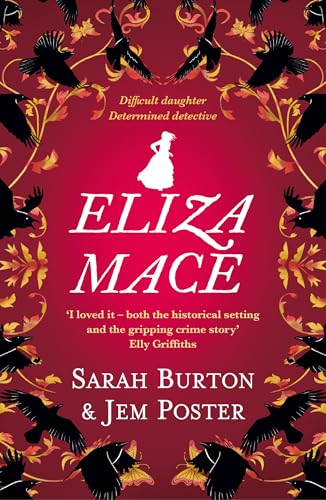 Eliza Mace : the thrilling new Victorian detective novel