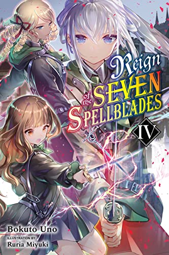 Reign Of Seven Spellblades Light Novel Sc Vol 04 (C: 0-1-2)