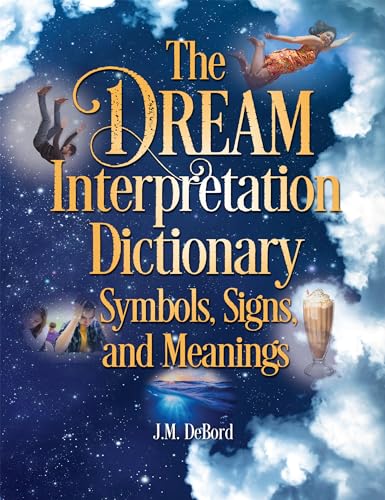 The Dream Interpretation Dictionary: Symbols