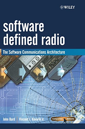 Software Defined Radio: The Software Communications Architecture