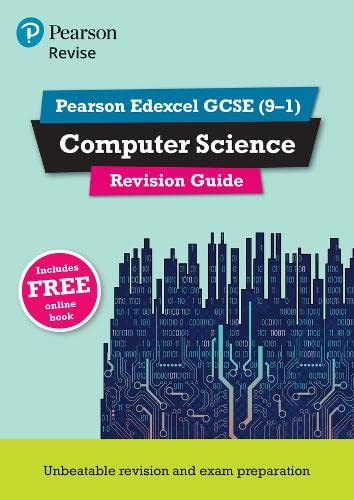 Pearson REVISE Edexcel GCSE Computer Science Revision Guide inc online edition - 2023 and 2024 exams: for home learning, 2022 and 2023 assessments and exams
