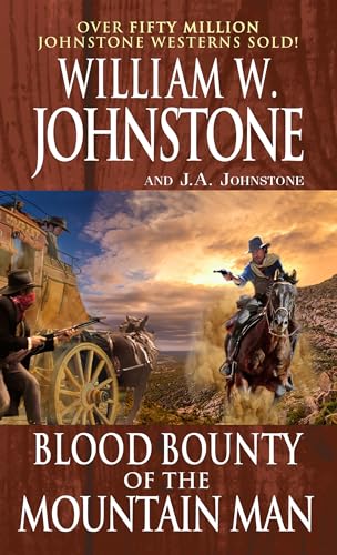 Blood Bounty of the Mountain Man