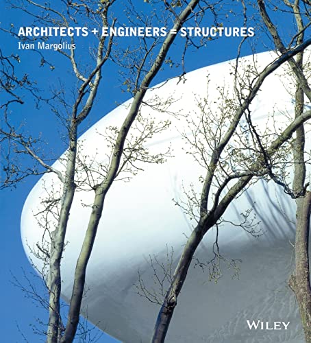 Architects+engineers=structures