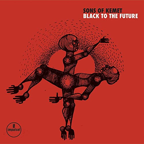 Sons Of Kemet - Black To The Future [VINYL]