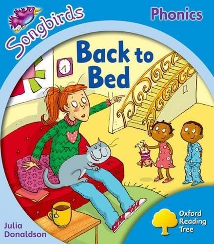 Oxford Reading Tree: Level 3: More Songbirds Phonics: Back to Bed