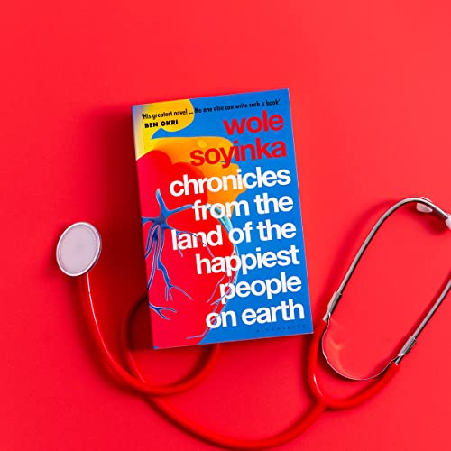 Chronicles from the Land of the Happiest People on Earth : 'Soyinka's greatest novel'