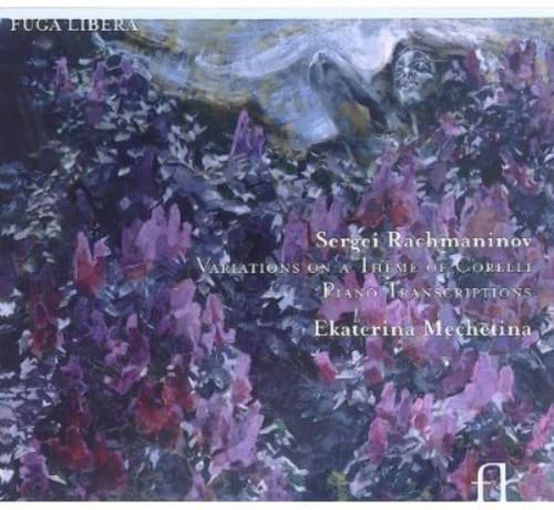 CD cover: abstract floral painting with text naming Rachmaninov and Mechetina.