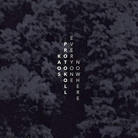 Kaos Protokoll - Everyone Nowhere [CD]