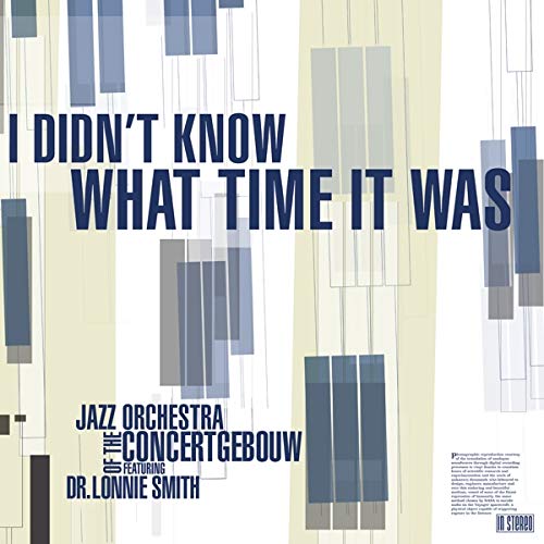 Album cover for "I Didn't Know What Time it Was" by Lonnie Smith.