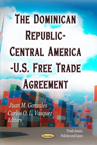 Dominican Republic-Central America-U.S. Free Trade Agreement
