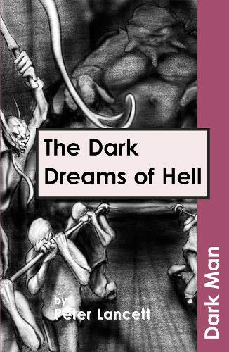 The Dark Dreams of Hell (Dark Man)