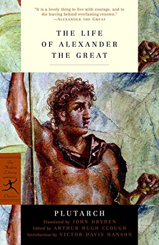 The Life of Alexander the Great (Modern Library) (Modern Library Classics)