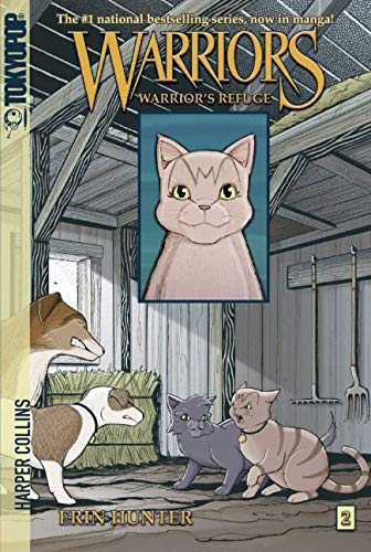 Warriors Manga: Warrior's Refuge: 02
