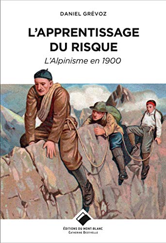 Daniel Grevoz - L'Apprentissage du risque