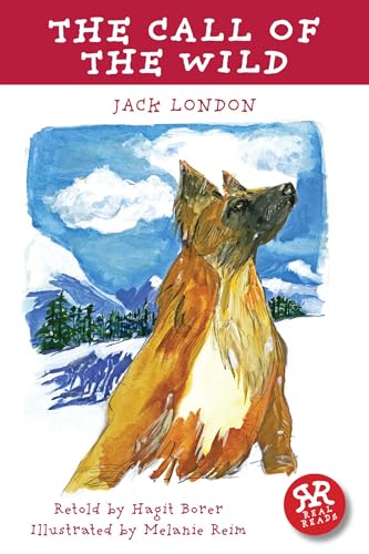 Call of the Wild, The (Real Reads) (American Classics)
