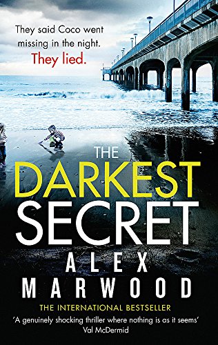 The Darkest Secret: 'The Darkest Secret: An utterly compelling thriller you won't stop thinking about'