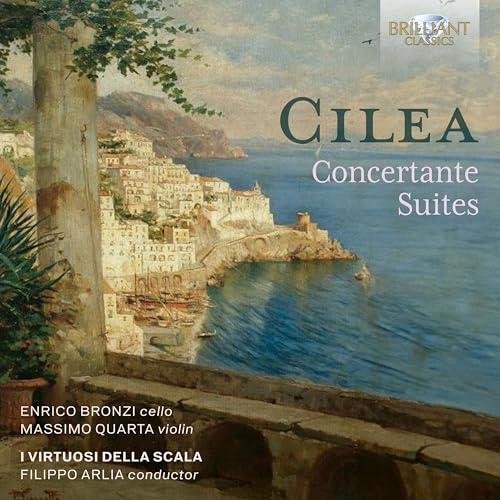 Massimo Quarta|enrico Bronzi|i - Cilea: Concertante Suites [CD]