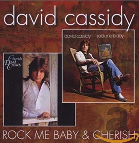 Cassidy David - Rock Me Baby / Cherish [CD]