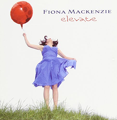 Fiona Mackenzie - Elevate [CD]