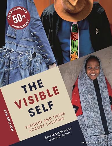 The Visible Self : Fashion and Dress Across Cultures