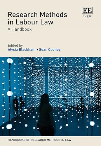 Research Methods in Labour Law : A Handbook