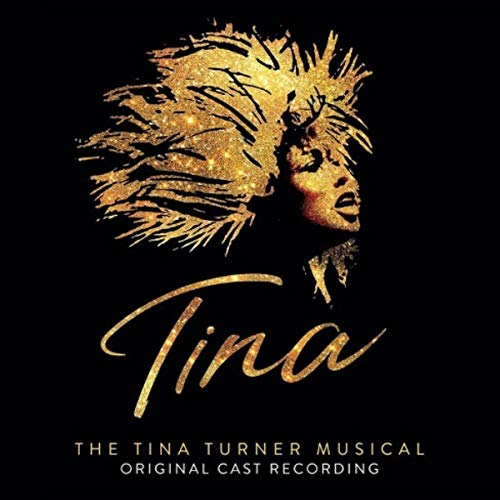 CD cover for “Tina: The Tina Turner Musical” featuring a golden portrait.