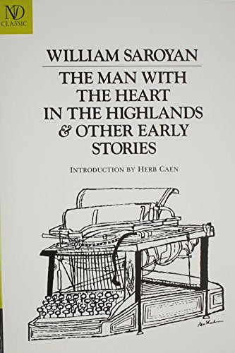 The Man with the Heart in the Highlands & Other Early Stories
