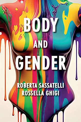 Body and Gender : Sociological Perspectives