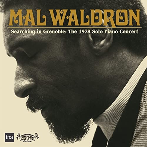 Mal Waldron - Searching In Grenoble : The 1978 Solo Piano Concert [CD]