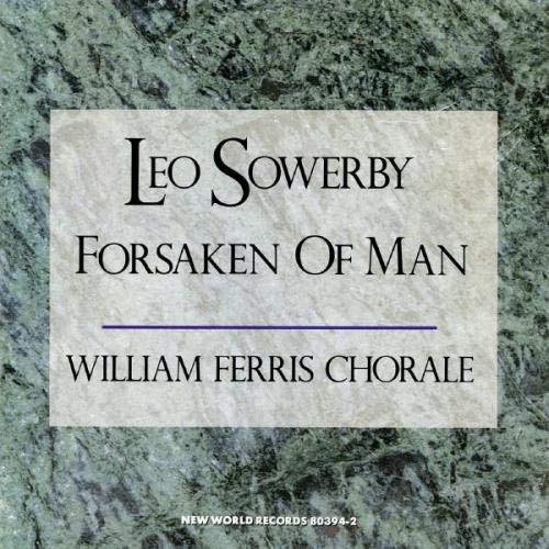 Sowerby: Forsaken of Man - Sowerby: Forsaken of Man [CD]