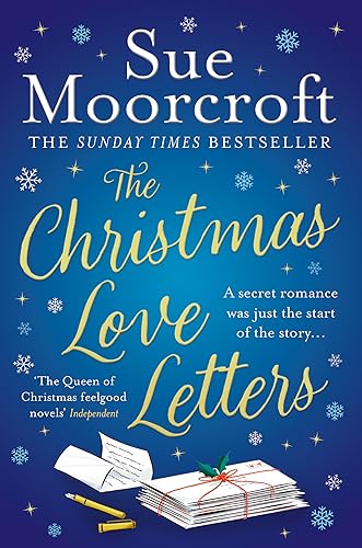 The Christmas Love Letters: a gorgeous, heartwarming new Christmas romance to cosy up with for winter 2023