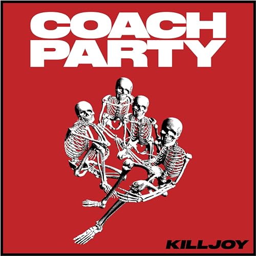 Coach Party - Killjoy [cd] [CD]