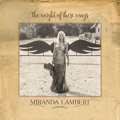 Lambert,miranda - Weight Of These Wings  [VINYL]