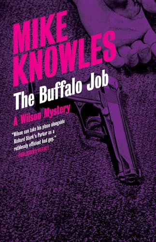 The Buffalo Job: A Wilson Mystery