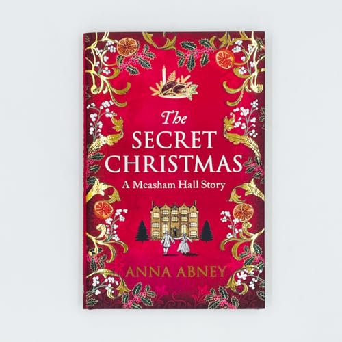 The Secret Christmas : A Measham Hall story