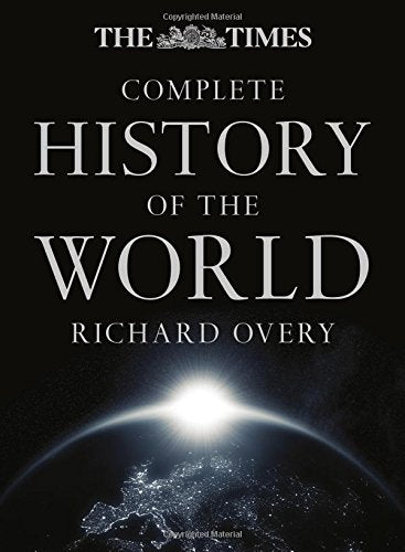 The Times Complete History of the World (Times Atlases)