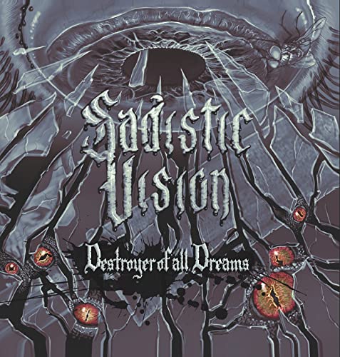Sadistic Vision - Destroyer Of All Dreams  [VINYL]