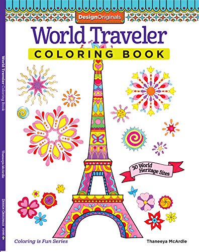 World Traveler Coloring Book: 30 World Heritage Sites (Design Originals) Beginner-Friendly Art Activities featuring Sydney Harbour, St. Basil's ... of China, and More: 5495 (Coloring is Fun)