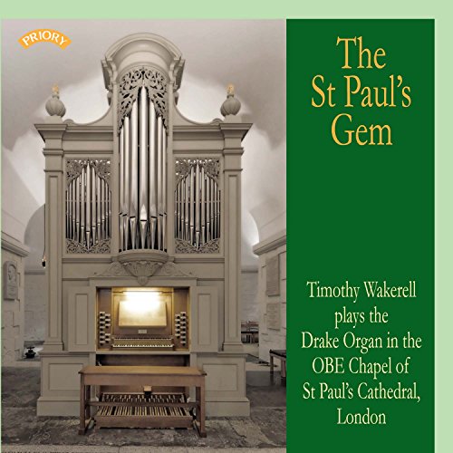 Various - The St. Pauls Gem / The Drake Organ In The Obe Chapel Of St. Pauls Cathedral. London [CD]