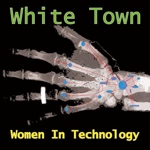 White Town - Women In Technology [VINYL]