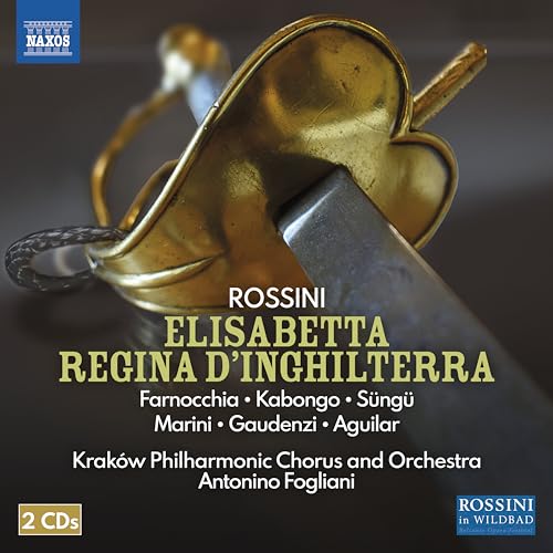 Krakow Phil Chorus And Orch - Gioachino Rossini: Elisabetta regina d'Inghilterra ('Elizabeth, Queen of England') [CD]