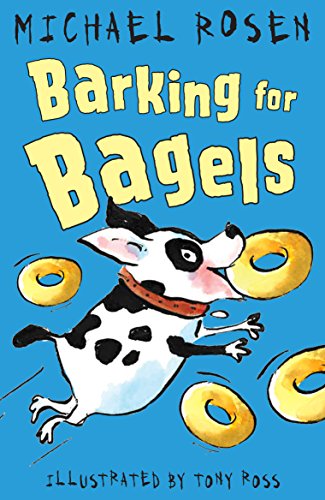 Barking for Bagels (Rosen and Ross, 6)